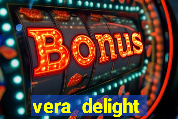 vera delight chelsea sun